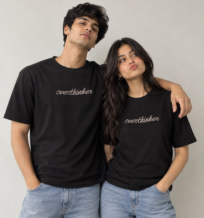 Overthinker Embroidered Unisex Tshirt